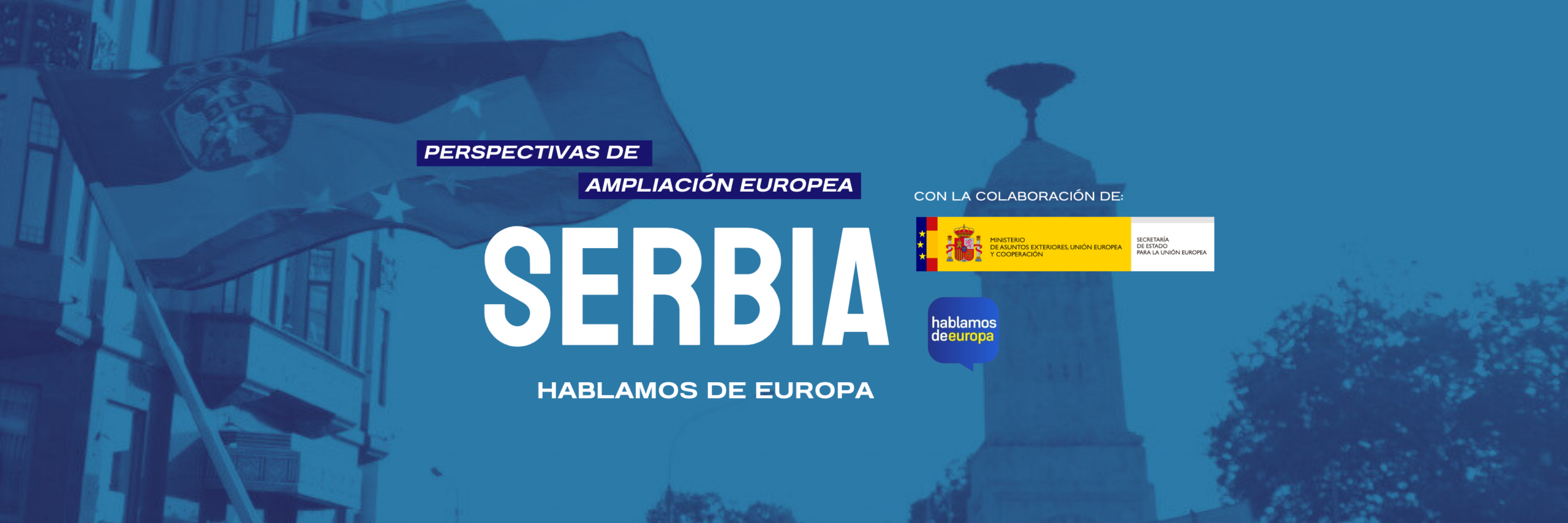 Serbia avanza en su camino hacia la UE